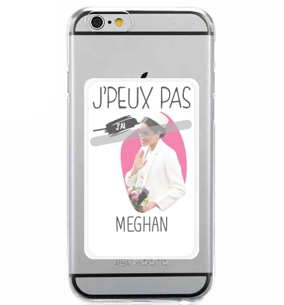 Porte Je peux pas j'ai meghan