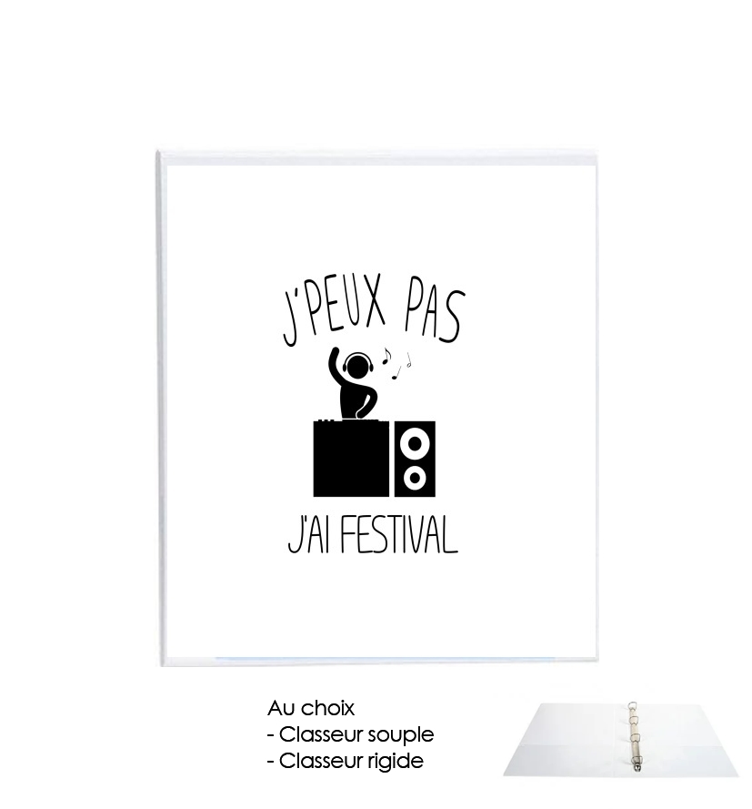 Classeur Je peux pas jai festival