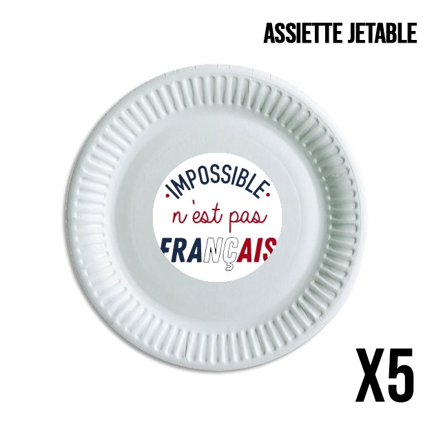 Assiette Impossible n'est pas Français