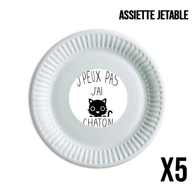 Assiette Je peux pas j'ai chaton