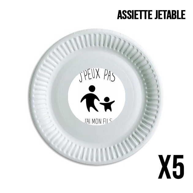 Assiette Je peux pas j'ai mon fils