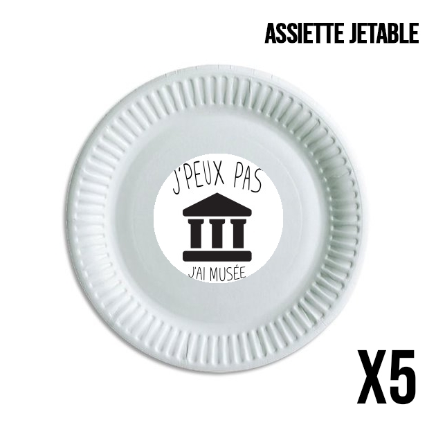 Assiette Je peux pas j'ai musée