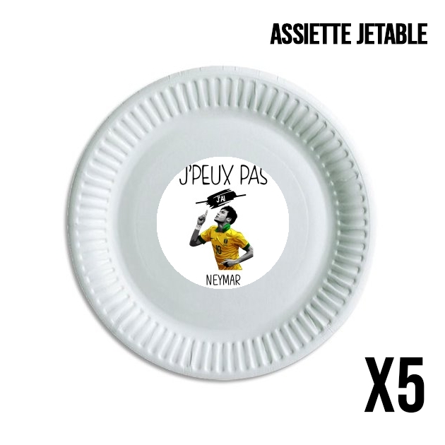 Assiette Je peux pas j'ai Neymar