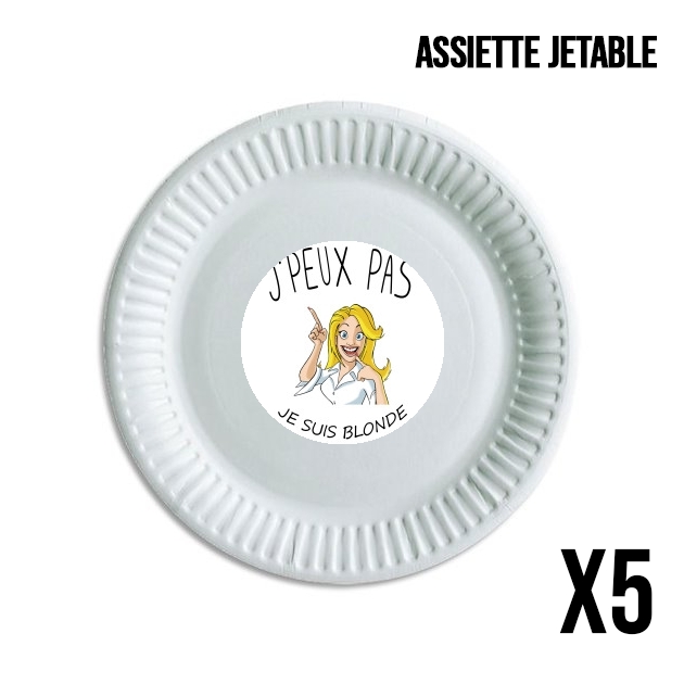 Assiette Je peux pas je suis blonde