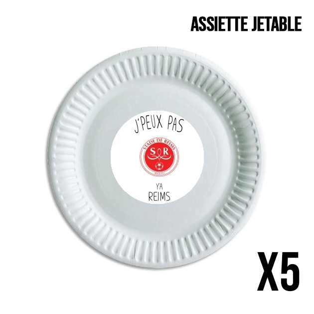 Assiette Je peux pas y'a Reims