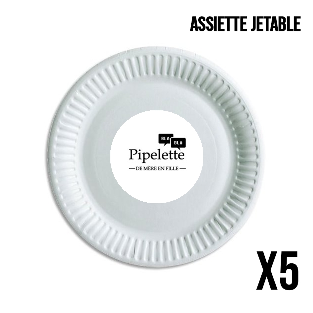 Assiette Pipelette de mère en fille