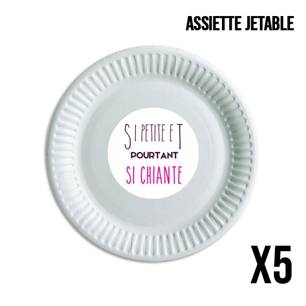 Assiette Si petite et pourtant si chiante