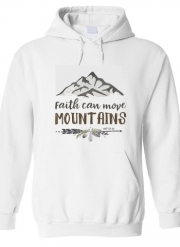 Sweat-shirt à capuche blanc - Unisex Catholique - Faith can move montains Matt 17v20 Bible