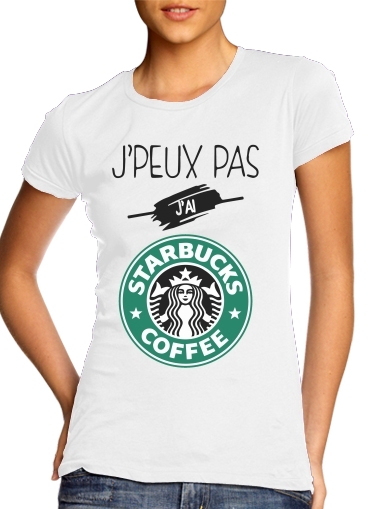 T-shirt Je peux pas jai starbucks coffee