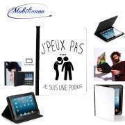 pochette SAMSUNG GALAXY TAB A6 10'' avec clip ceinture Je peux pas je suis une pookie